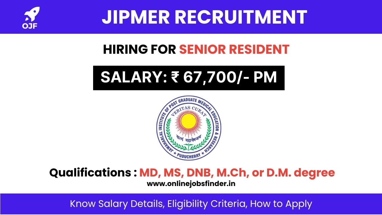 JIPMER Senior Resident Recruitment