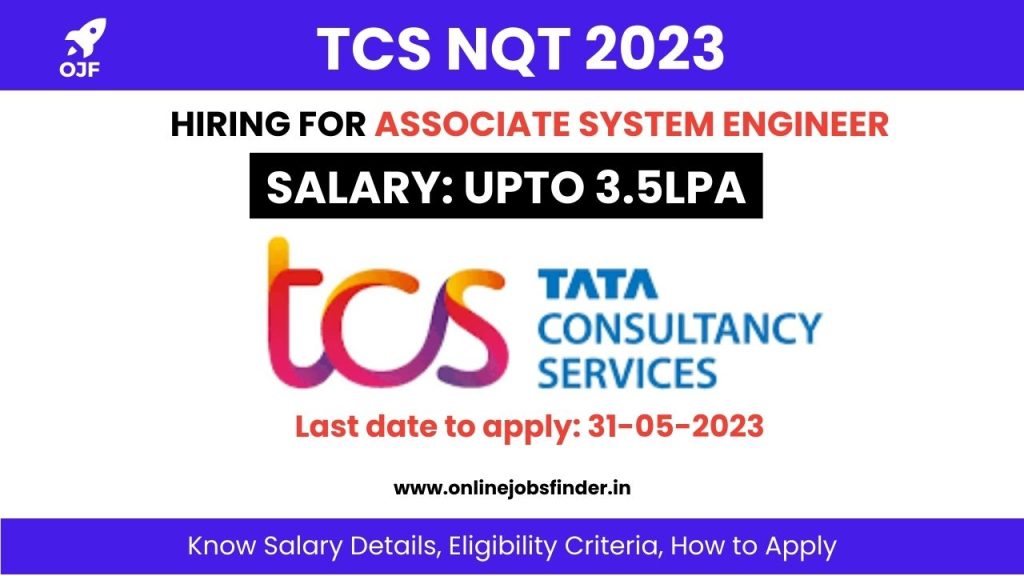 TCS NQT 2023 for Associate System Engineer