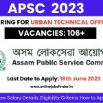 APSC Urban Technical Officer Recruitment 2023 Exam