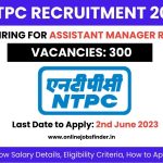 NTPC Recruitment 2023 for Assistant Manager Role