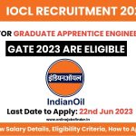 IOCL Recruitment 2023 for Graduate Apprentice Engineers