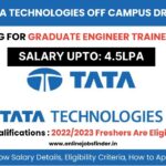 Tata Technologies Off Campus Hiring for Graduate Engineer Trainee Role